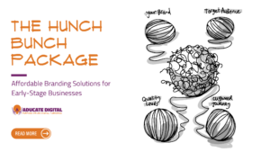 Teaser image for a blog titled: Affordable Branding Solutions for Early-Stage Businesses: The Hunch Bunch Package